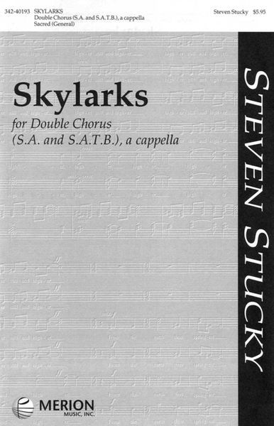 Skylarks : For Double Chorus (SA and SATB), A Cappella (2001).