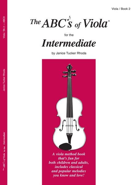 ABC's Of Viola, Book 2 : For The Intermediate.