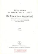 Da Jesus An Dem Kreuze Stund : For Organ With Flute and Violin Obbligato (1942).