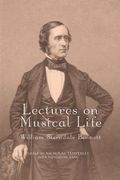 Lectures On Musical Life / edited by Nicholas Temperley, With Yunchung Yang.