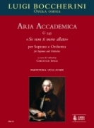 Aria Accademica G 545 (Se Non Ti Moro Allato) : Per Soprano E Orchestra / ed. Christian Speck.