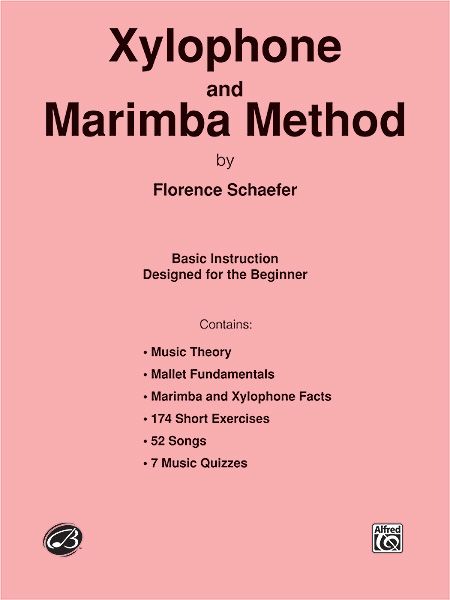 Xylophone and Marimba Method (Vol. 1) : Basic Instruction Designed For The Beginner.