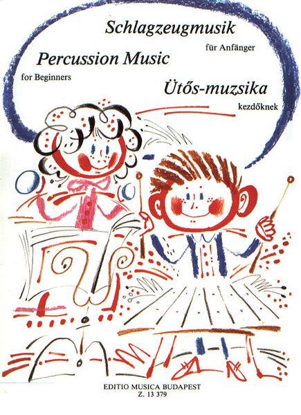 Percussion Music : For Beginners (For Melodic Instruments).