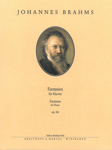 Fantasien, Op. 116 : For Piano.