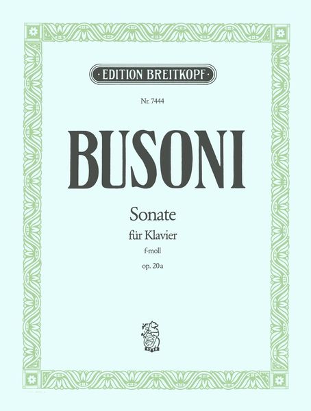 Sonate F-Moll, Op. 20a : For Piano / edited by Jutta Theurich.