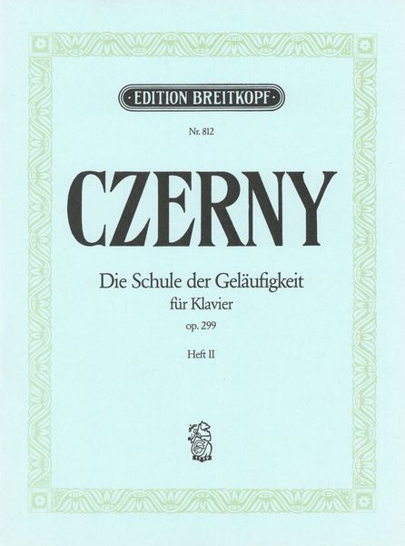 Schule der Geläufigkeit, Op. 299 : For Piano - Vol. 2.