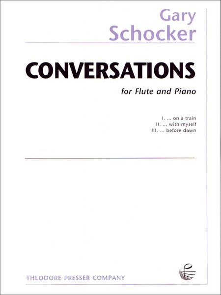Conversations : For Flute And Piano.