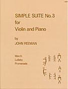 Simple Suite No. 3 : For Violin and Piano.