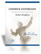 Limerick Daydreams : For Symphonic Band.