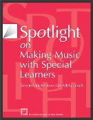 Spotlight On Making Music With Special Learners.