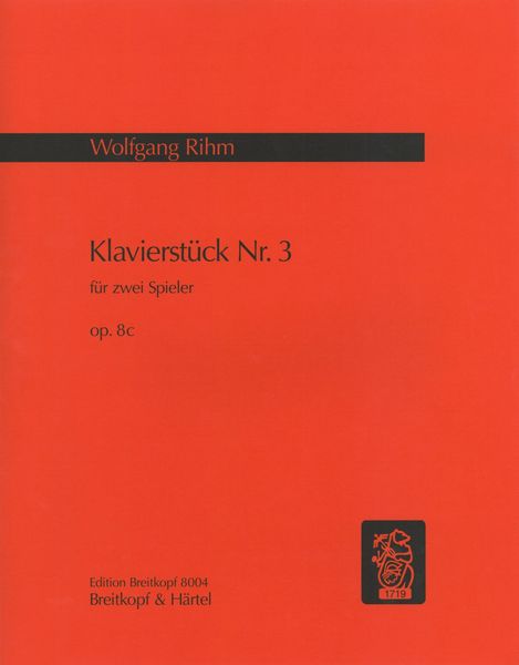 Klavierstück Nr. 3, Op. 8c : For Piano, Four Hands (1971).
