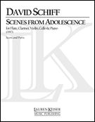 Scenes From Adolescence : For Flute/Piccolo, Clarinet, Violin, Celllo and Piano - Third Edition.