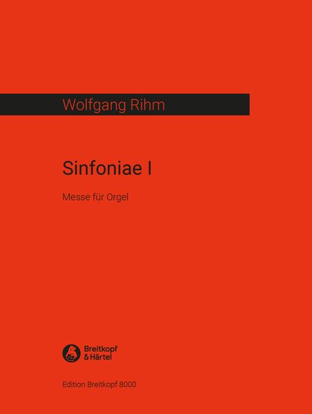 Sinfoniae 1 : Messe Für Orgel (1971).