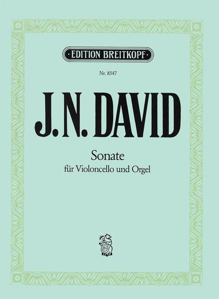 Sonate : For Cello and Organ.