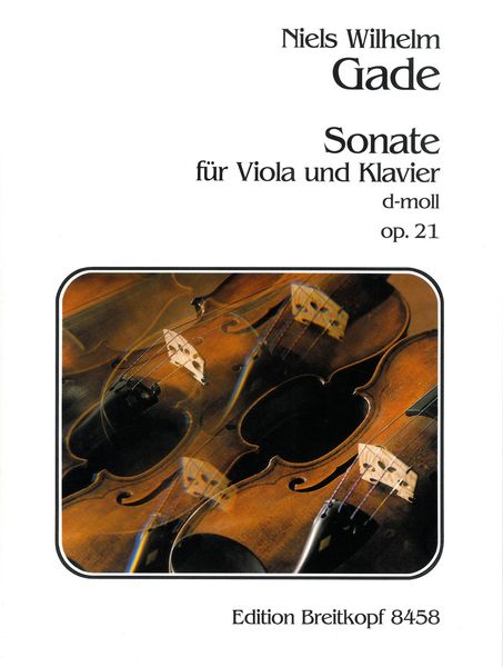 Sonate A-Dur : Für Violine und Klavier - arranged For Viola and Piano.