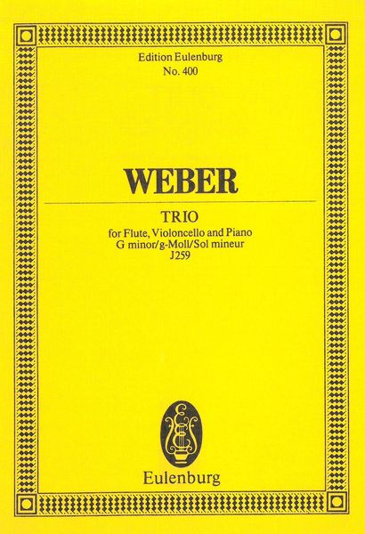 Trio In G Minor, Op. 63 : For Flute, Cello and Piano.