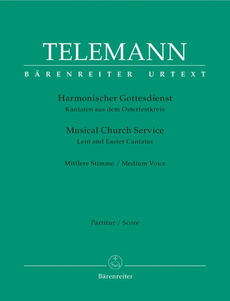 Harmonische Gottesdienst : Lent And Easter Cantatas For Medium Voice.