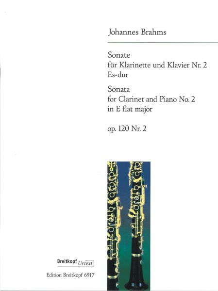 Sonate Nr. 2 Es-Dur, Op. 120 No. 2 : For Clarinet and Piano.