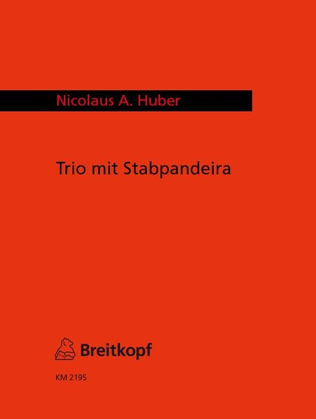 Trio Mit Stabpandeira : For Viola, Cello and Contrabass (1983).