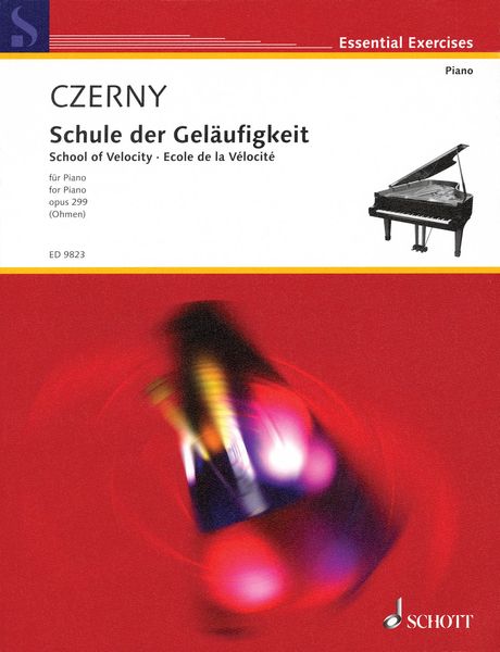 Schule der Geläufigkeit (School of Velocity) : For Piano, Op. 299 / edited by Wilhelm Ohmen.