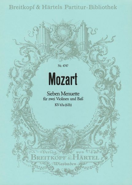 Sieben Menuette, K. 65a : For 2 Violins and Bass (Or Cello).