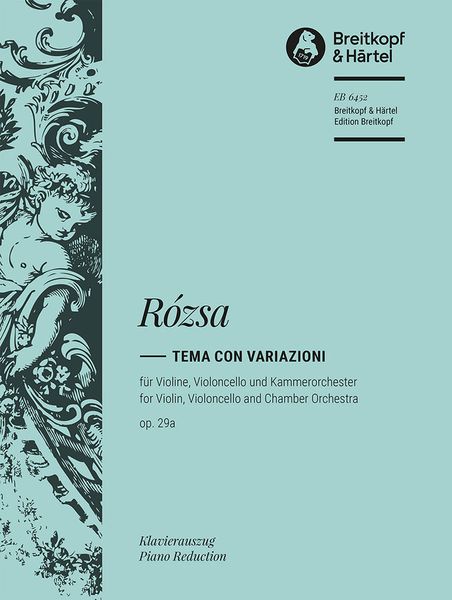 Tema Con Variazioni, Op. 29a : For Violin, Cello and Chamber Orchestra - Piano reduction.