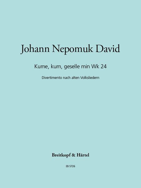 Kume, Kum, Geselle Min : Divertimento For Flute, Oboe, Clarinet, Horn, Bassoon and Piano.