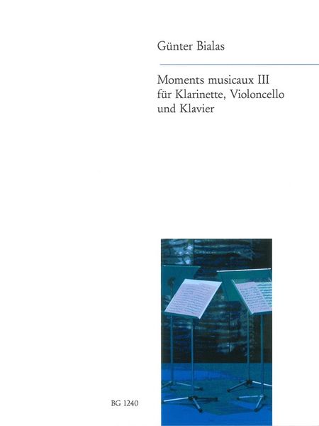 Moments Musicaux III : For Clarinet, Cello and Piano.