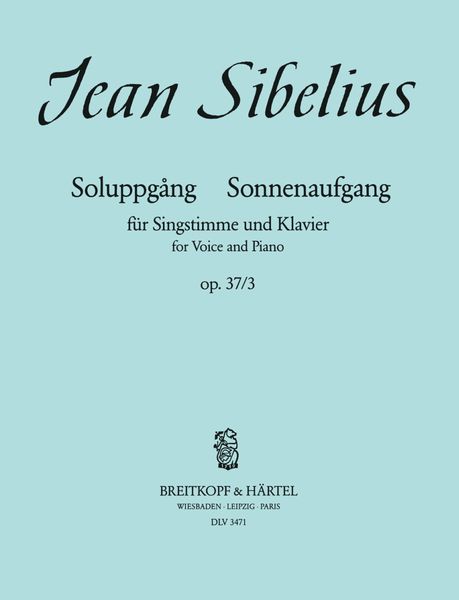 Sonnenaufgang, Unter Himmels Purpurband, Op. 37 No. 3 : For High Voice and Piano.