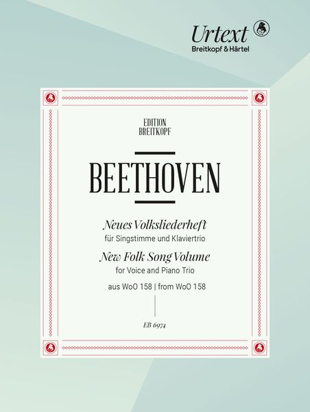 Neues Volksliederheft Aus WoO 158 : For Voice and Piano Trio.