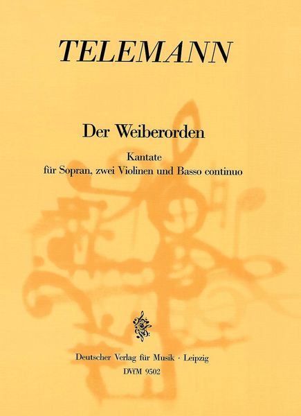 Weiberorden : Cantata For Soprano, Two Violins and Basso Continuo.