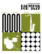 Patterns For Jazz : For Treble Clef Instruments.