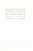 Visage Nuptial : Pour Soprano Solo, Alto Solo, Choeur De Femmes Et Orchestre.