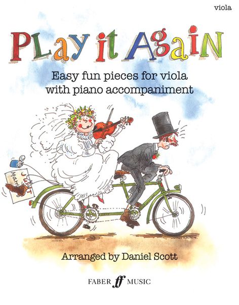 Play It Again : Easy Fun Pieces For Viola With Piano Accompaniment.