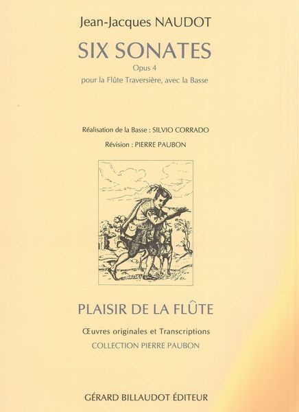 Six Sonates, Op. 4 : Pour La Flute Traversière, Avec La Basse.