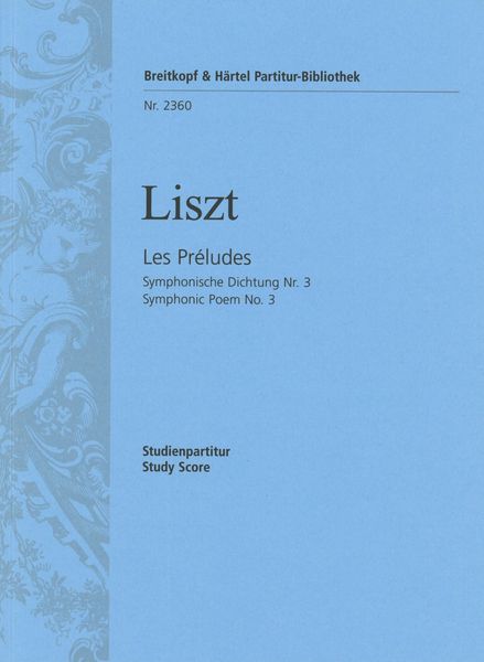 Preludes : Symphonic Poem No. 2.