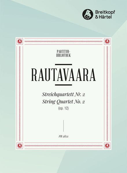 Streichquartett Nr. 2, Op. 12.