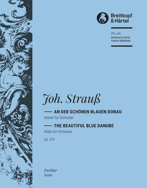 An der Schönen Blauen Donau : For Orchestra.