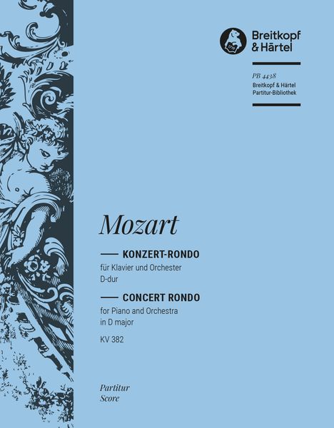 Konzert Rondo D-Dur, K. 595 : For Piano and Orchestra.