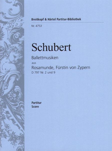 Rosamunde, D. 797 : Ballet Music For Orchestra.