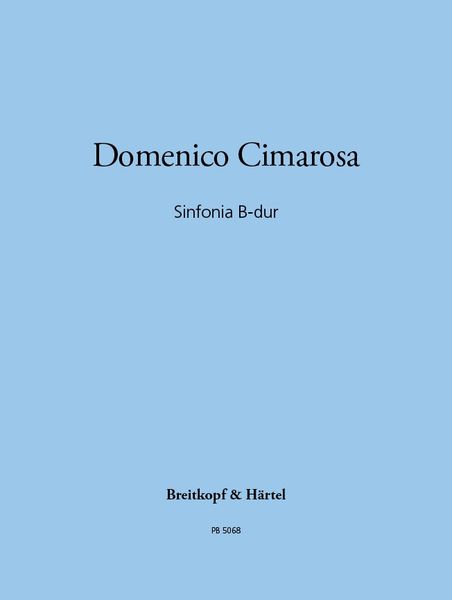 Sinfonia B-Dur : For Orchestra.