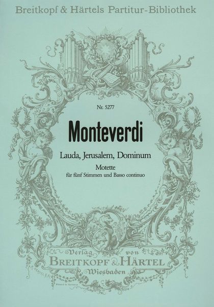 Lauda, Jerusalem, Dominum : For Choir and Continuo.