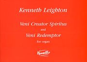 Veni Creator Spiritus and Veni Redemptor : For Organ.