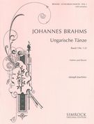 Hungarian Dances, Vol. 1: For Violin and Piano / arranged by Joseph Joachim.