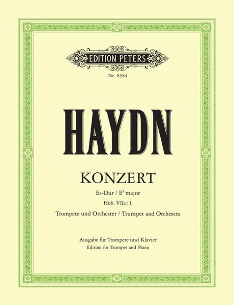 Konzert Für Trompete und Orchester Hob. VIIe:1 Es-Dur /Piano reduction.