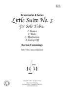 Little Suite No. 3 : For Solo Tuba, Unaccompanied.