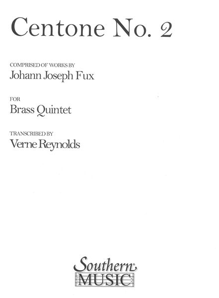 Centone No. 2 : For Brass Quintet / transcribed by Verne Reynolds.