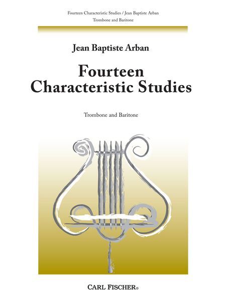 Fourteen Characteristic Studies : For Trombone Or Baritone.