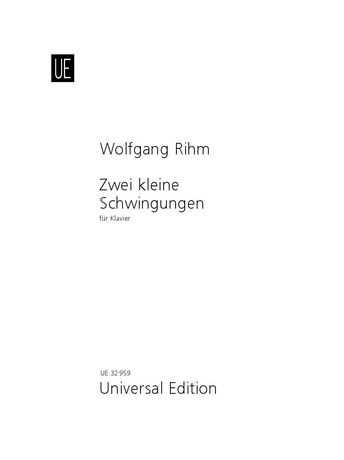 Zwei Kleine Schwingungen : Für Klavier (2004/2005).