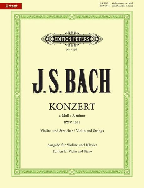 Konzert A-Moll Für Violine und Streichorchester, BWV 1041 : Piano reduction.